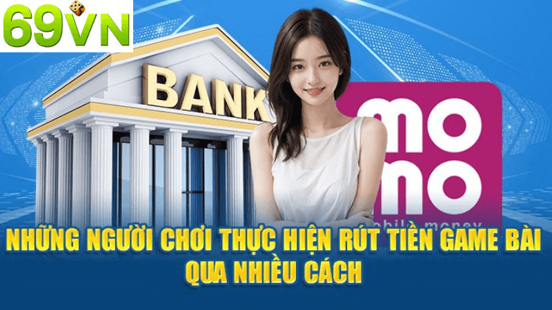 Các Bước Rút Tiền Tại 69vn